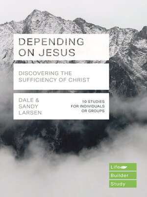 cover image of Depending on Jesus (LifeBuilder Bible Studies)